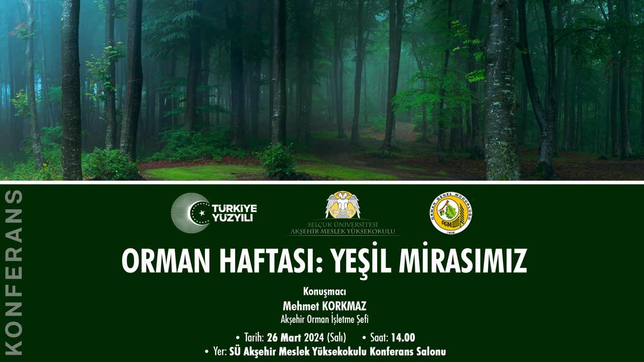 Orman Haftası: Yeşil Mirasımız